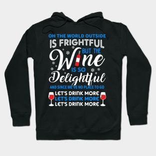 Funny Wine Gifts Men Women Wine Ugly Christmas Wine Hoodie